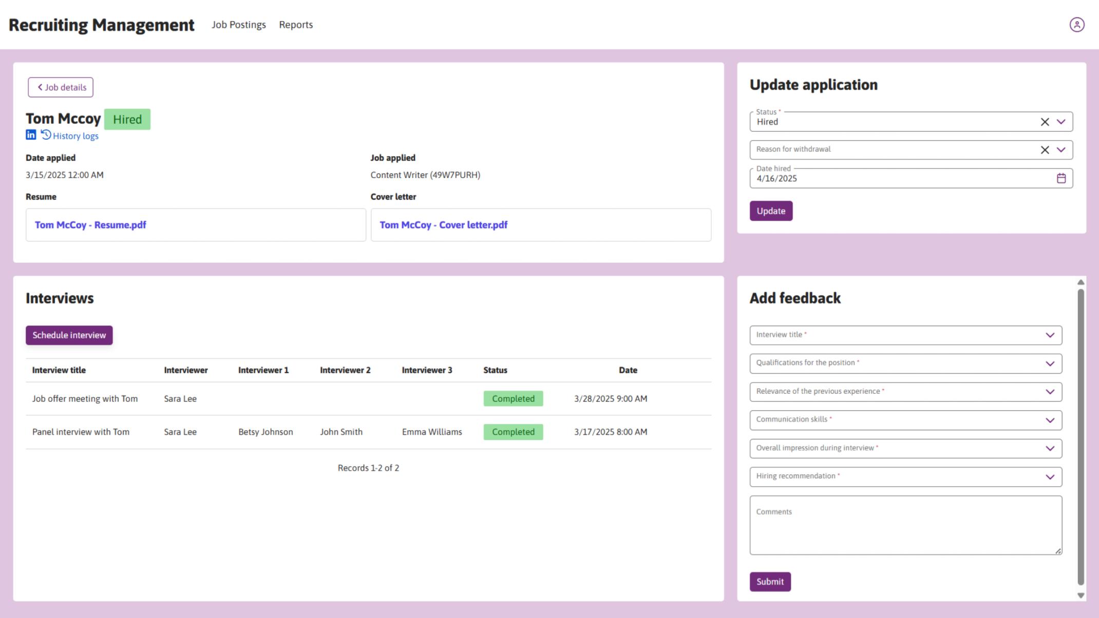 HR can view an applicant’s profile and update application details, feedback and interview details.