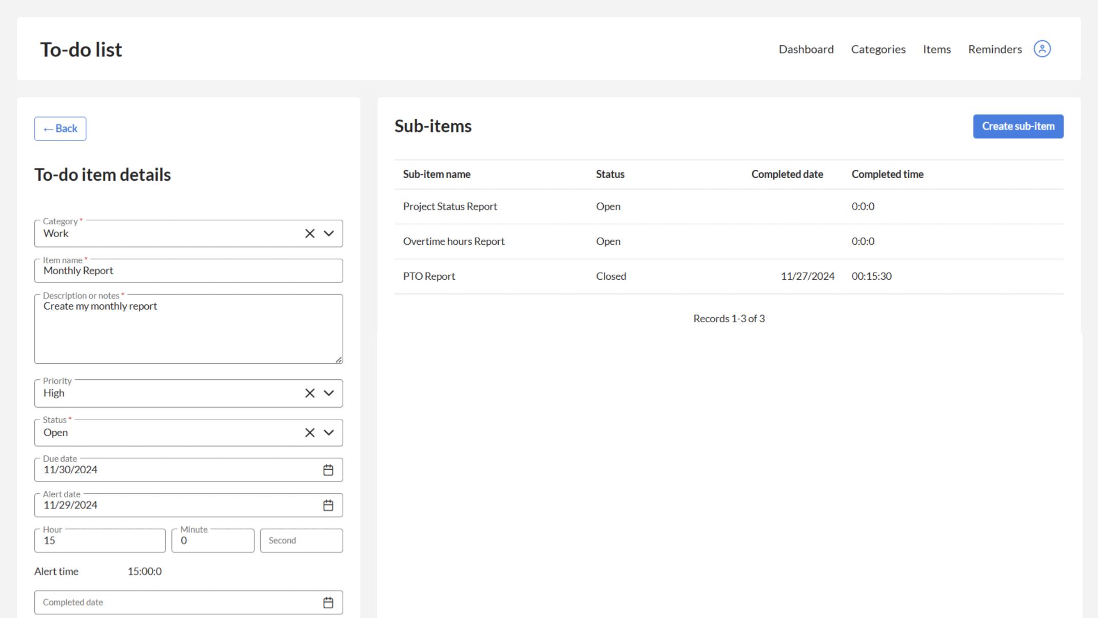 Break down complex tasks into sub-items for better progress tracking.
