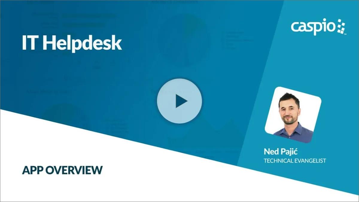 Video overview of Caspio's IT Helpdesk app.