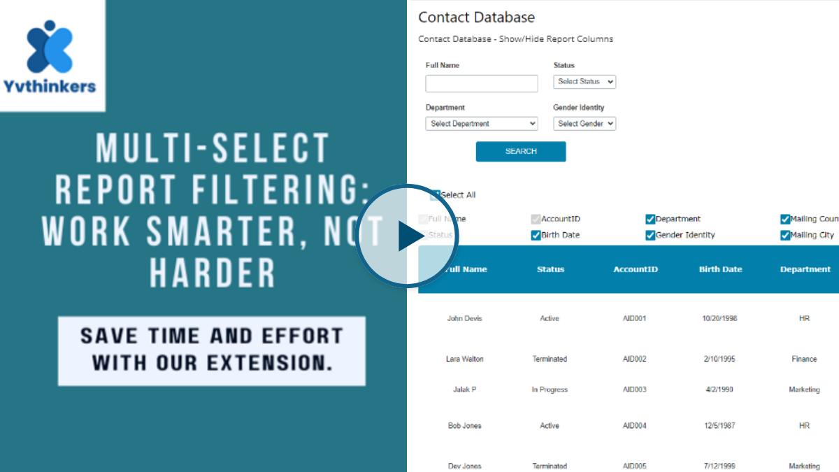 Video overview of Yvthinkers' Show/Hide Report Columns customization.