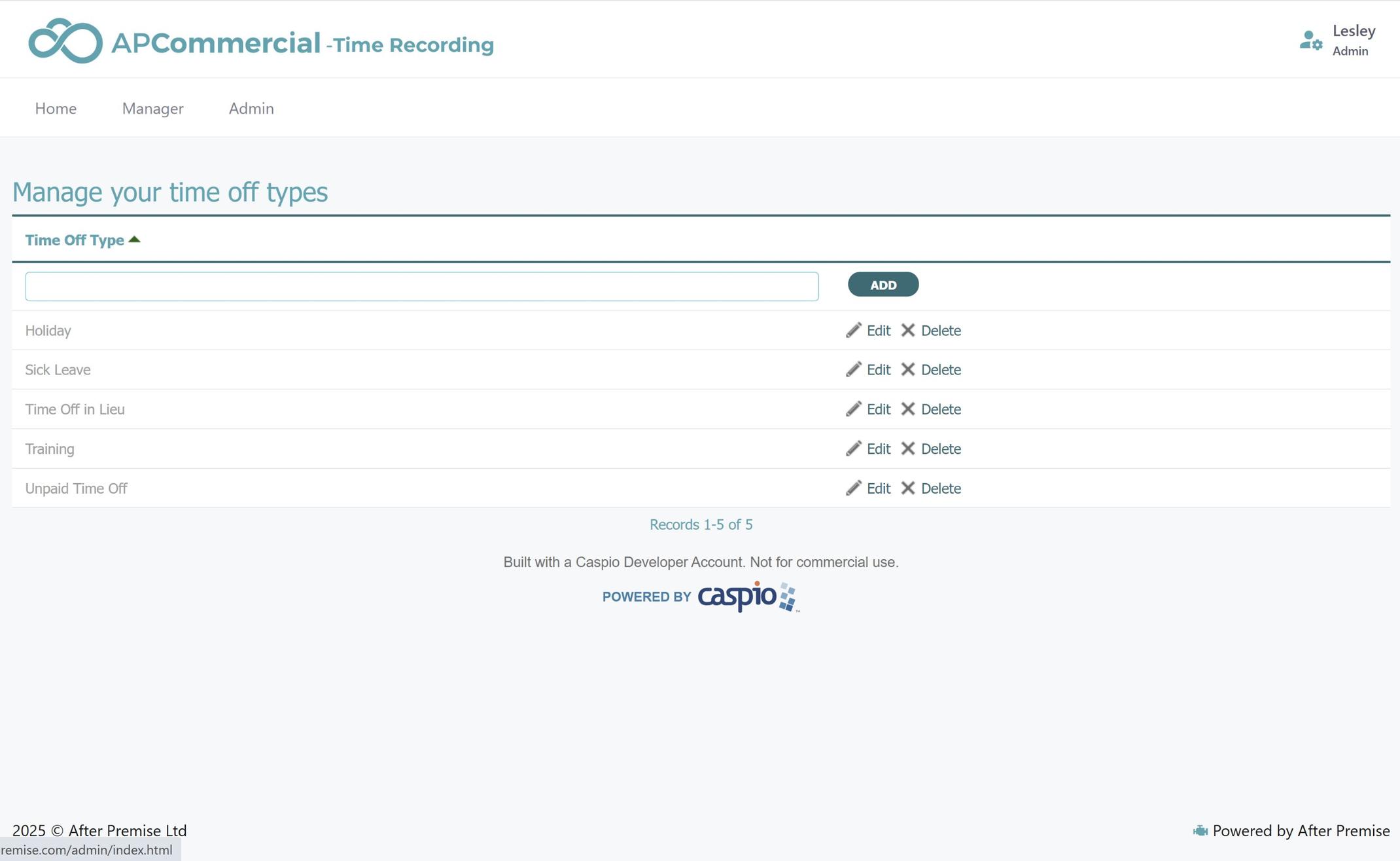 Admin manages time off types by adding new entries with a text field and can edit or delete existing types including Holiday, Sick Leave, Time Off in Lieu, Training, and Unpaid Time Off.