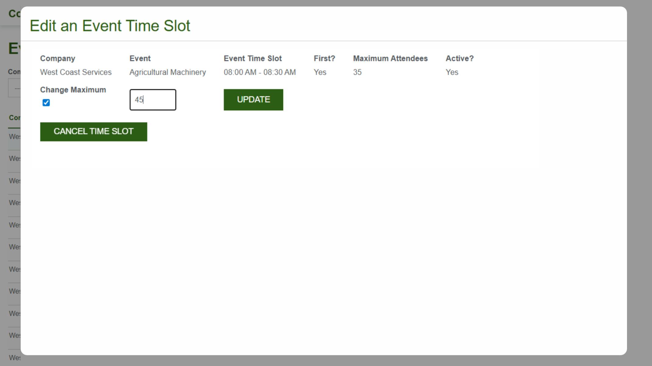 Screenshot of the Edit Event Time Slot form, allowing update or cancellation of a specific event slot with attendee limits and activation status.