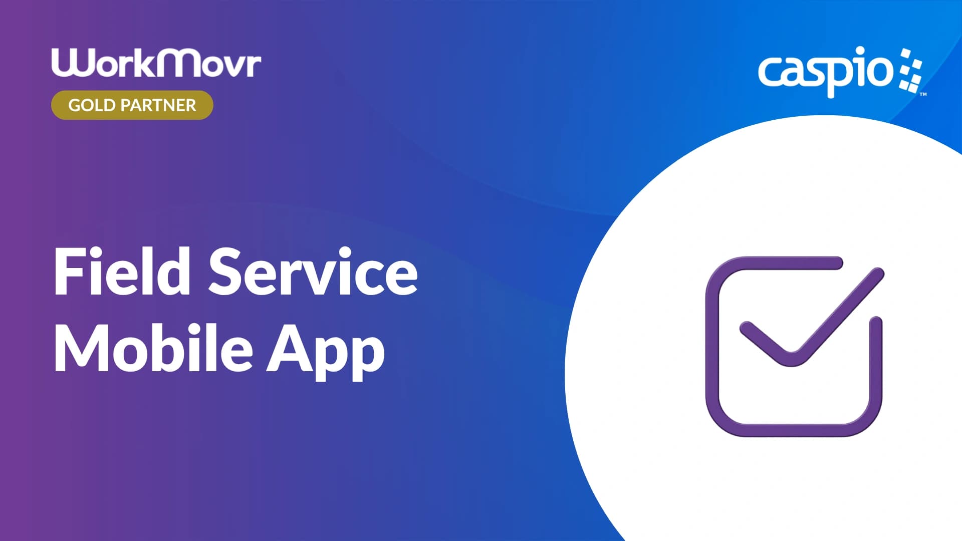 Video overview of WorkMovr's Field Service Mobile App