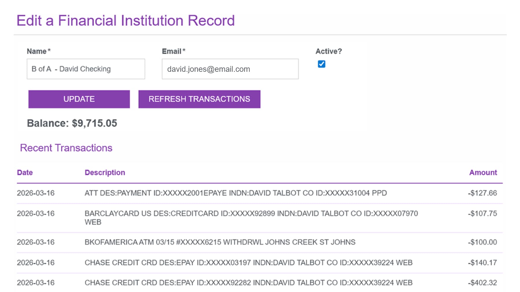 Edit a Financial Institution Record form in the Banking Data Integration, with name, email, active toggle, current balance, and a recent-transactions list.